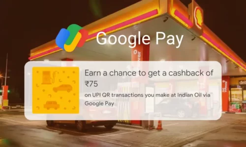 Earn ₹75 Cashback On Fuel From Google Pay Indian Oil Offer | Valid Till Sep 13
