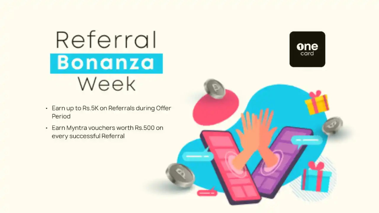 Read more about the article OneCard Refer Bonanza Week Offer: Earn Flat ₹1000 Rewards