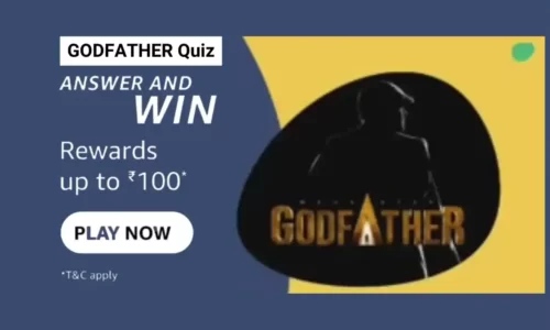 Amazon Pay Movies God Father Quiz Answers Today: Win Upto ₹100 Cashback