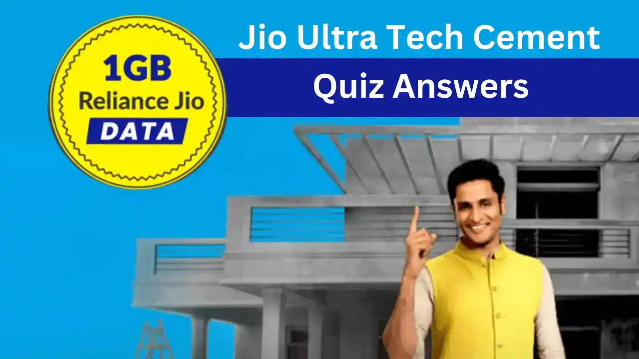 Read more about the article MyJio UltraTech Cement Quiz Answers: Play & Win Free 1GB Data