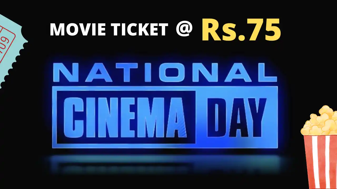 Read more about the article Movie Ticket At 75, Book On National Cinema Day | 23rd September 2022