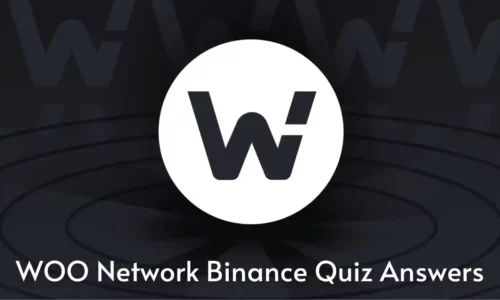 Learn And Earn Binance WOO Network Quiz Answers Today