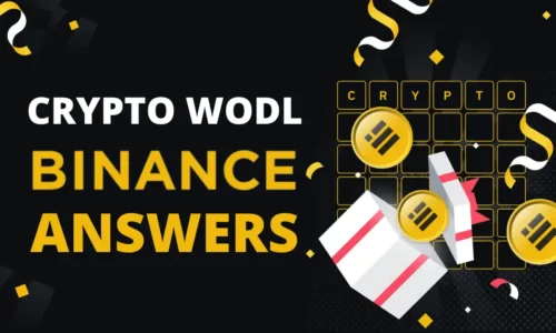 Crypto WODL Binance Answers: Play Crypto WODL & Share $BUSD Rewards