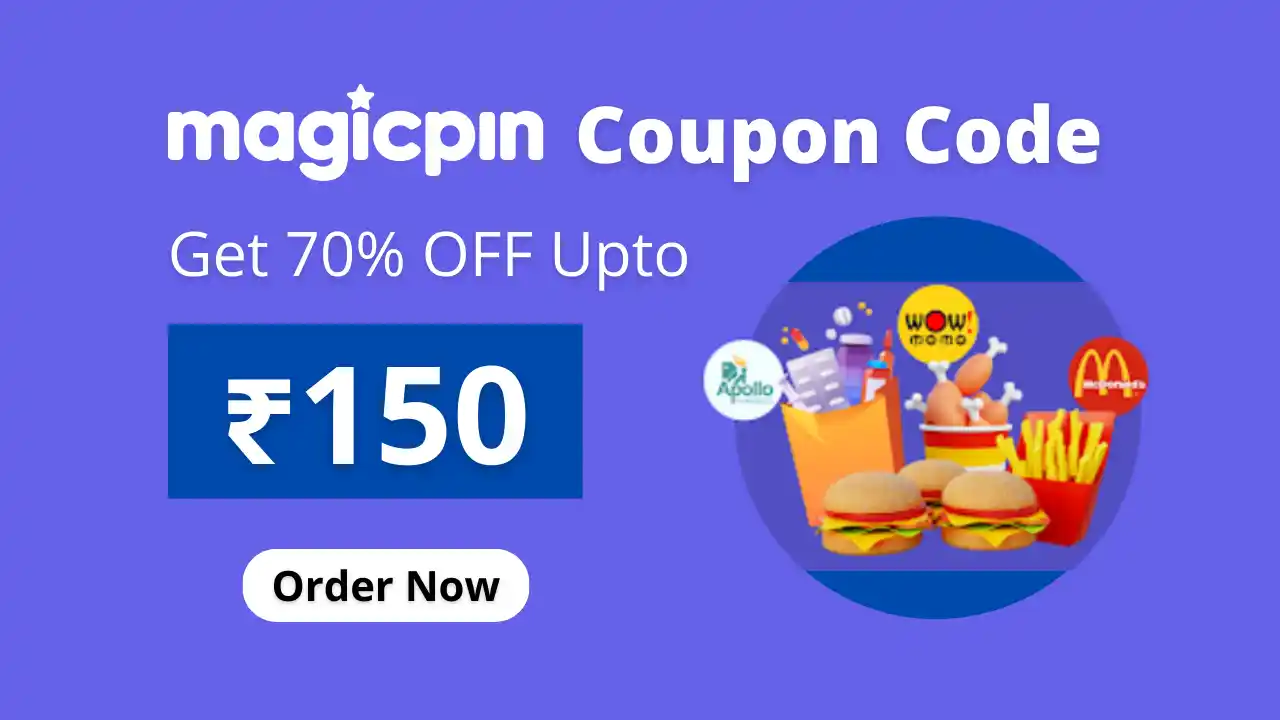 Read more about the article MagicPin Coupon Code: Get 70% Off Upto ₹150 On First Food Order