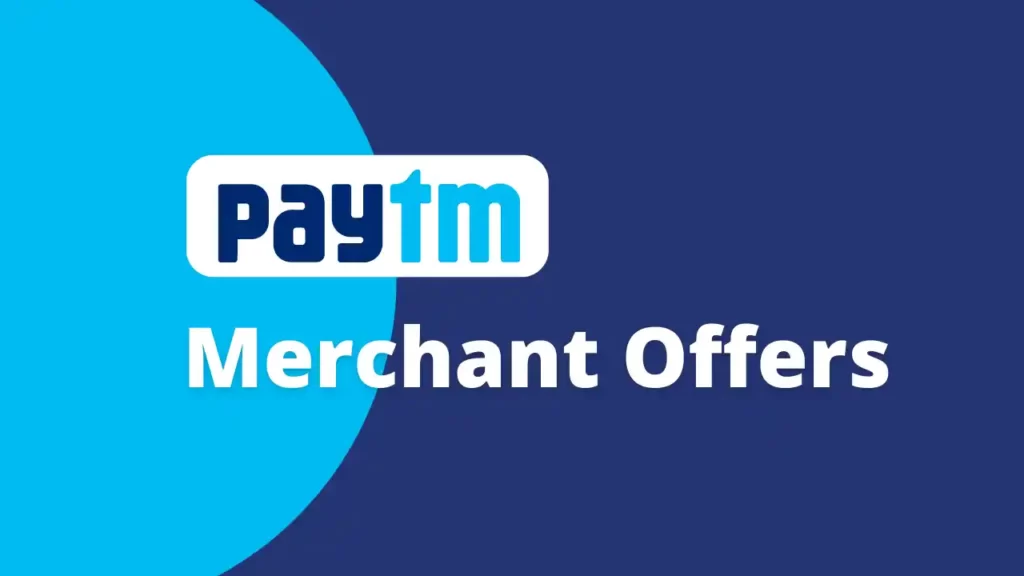 Paytm Merchant Offer