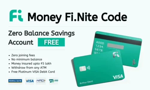 Fi Money FiNite Code: Earn ₹200 & More + Free VISA Platinum Debit Card