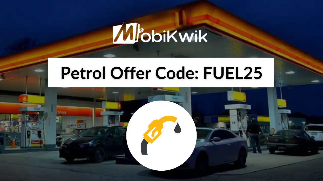 Read more about the article Mobikwik Petrol Offer: Get 5% Upto Rs.25 Cashback On Fuel | Working 4 Times