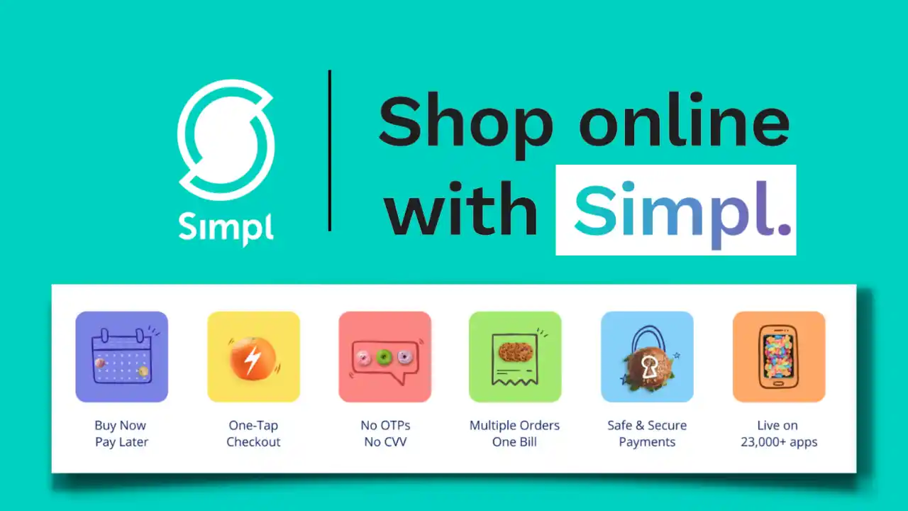 Read more about the article Simpl Pay Later App: Get Upto ₹25000 Free Credit Limit | No Aadhar/PAN Required