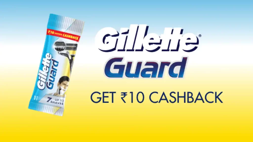 Gillette Guard Rs.10 Cashback
