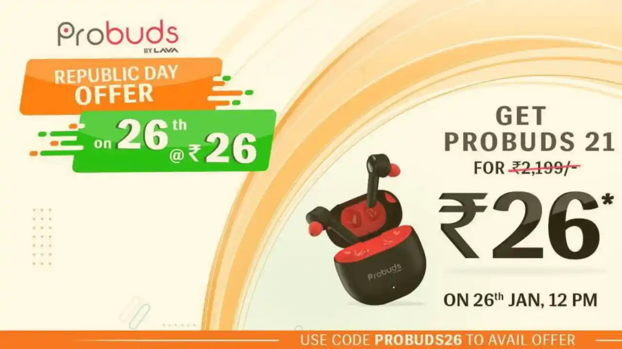 Read more about the article Lava Probuds At Rs.26 Republic Day Sale Today @ 12:00 PM