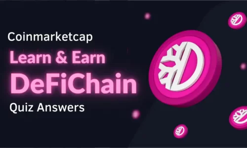 Coinmarketcap DeFiChain (DFI) Quiz Answers: Earn $15 Worth DFI Free