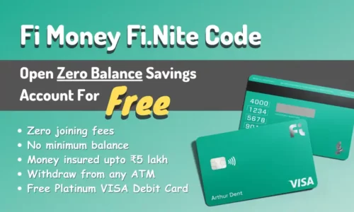 Fi Money FiNite Code: Earn ₹100 + Free VISA Platinum Debit Card