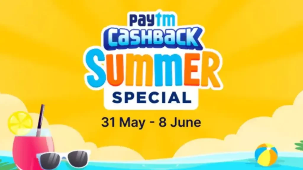 Paytm Cashback Summer Special