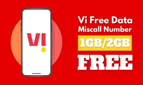 Vi Free Data Miss Call Number: Dial 121249 & Get Free 1GB, 2GB
