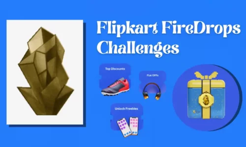 Flipkart Firedrops New Challenges: Complete & Win Free Products, Coupons