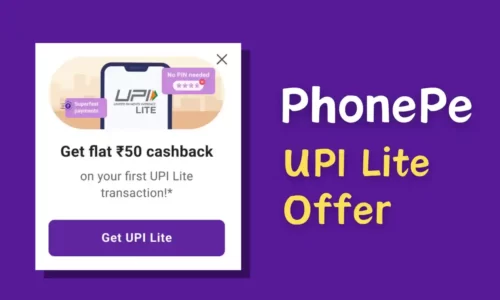 PhonePe UPI Lite Offer: Get Flat ₹50 Cashback On First Transaction