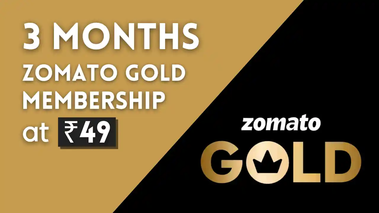Read more about the article Zomato Gold Membership At ₹49 For 3 Months | Enjoy Gold Benefits