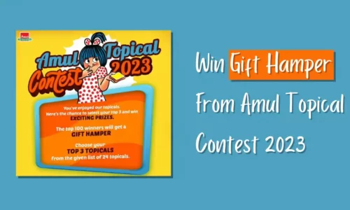Amul Topical Contest 2023: Choose Your Top 3 Topicals & Win Amul Gift Hamper