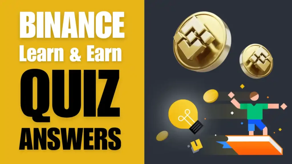 Binance Learn & Earn Quiz Answers