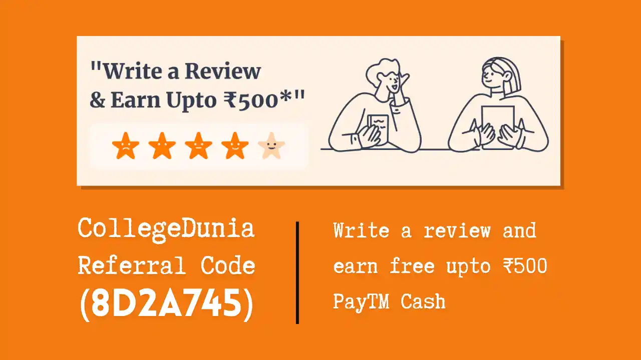 Read more about the article College Dunia Referral Code: Free Upto ₹500 Paytm Cash From College Review