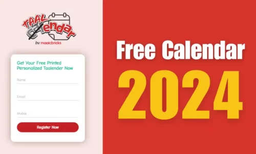 MagicBricks Free Calendar 2024, Personalised & Printed | #NoMoreTaalna