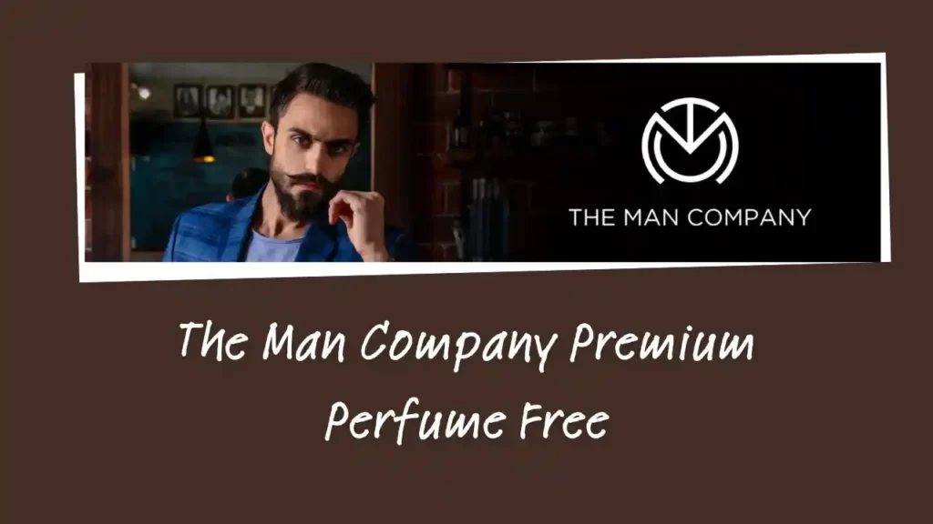 The Man Company Free Premium Perfume