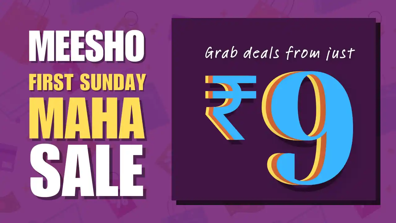 Read more about the article Meesho Rs.9 Sale (Rocket Deals) On 3rd March 2024 | Meesho First Sunday Maha Sale