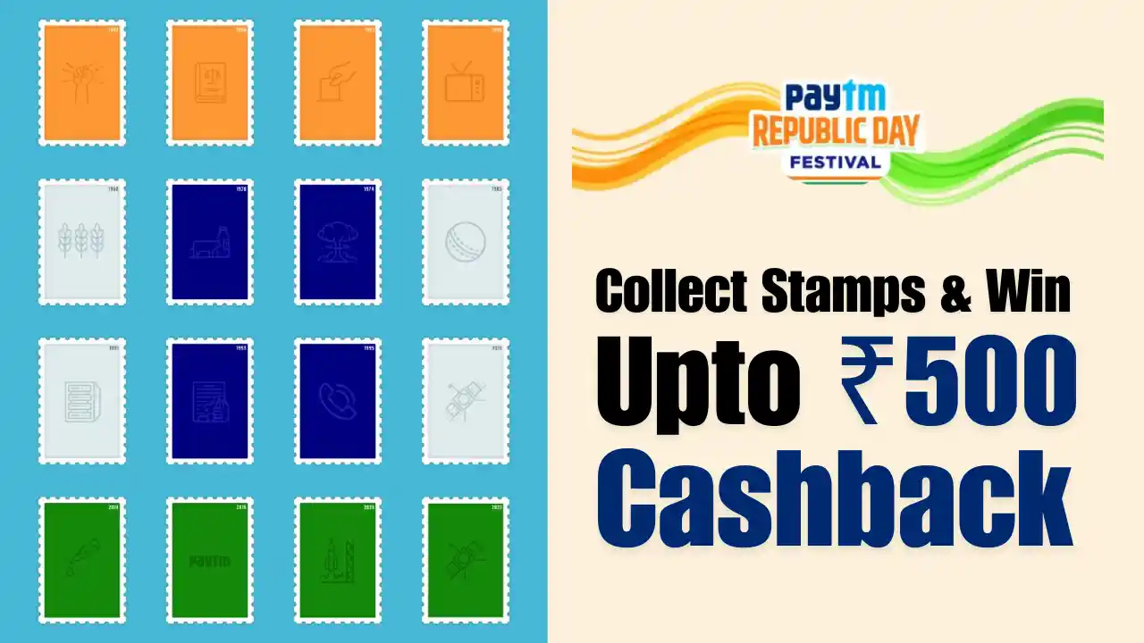 Read more about the article Paytm Republic Day Festival Offer: Collect Stamps & Win ₹500 Cashback & iPhone 15