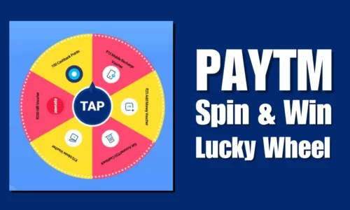 Paytm Spin And Win Lucky Wheel: Free ₹250 Zomato Voucher, ₹25 Cashback & More!