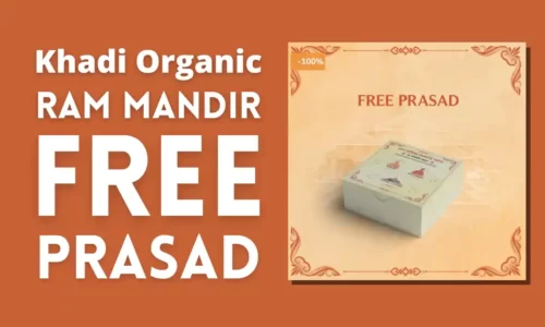 Khadi Organic Ram Mandir Free Prasad | No Coupon Code is Required