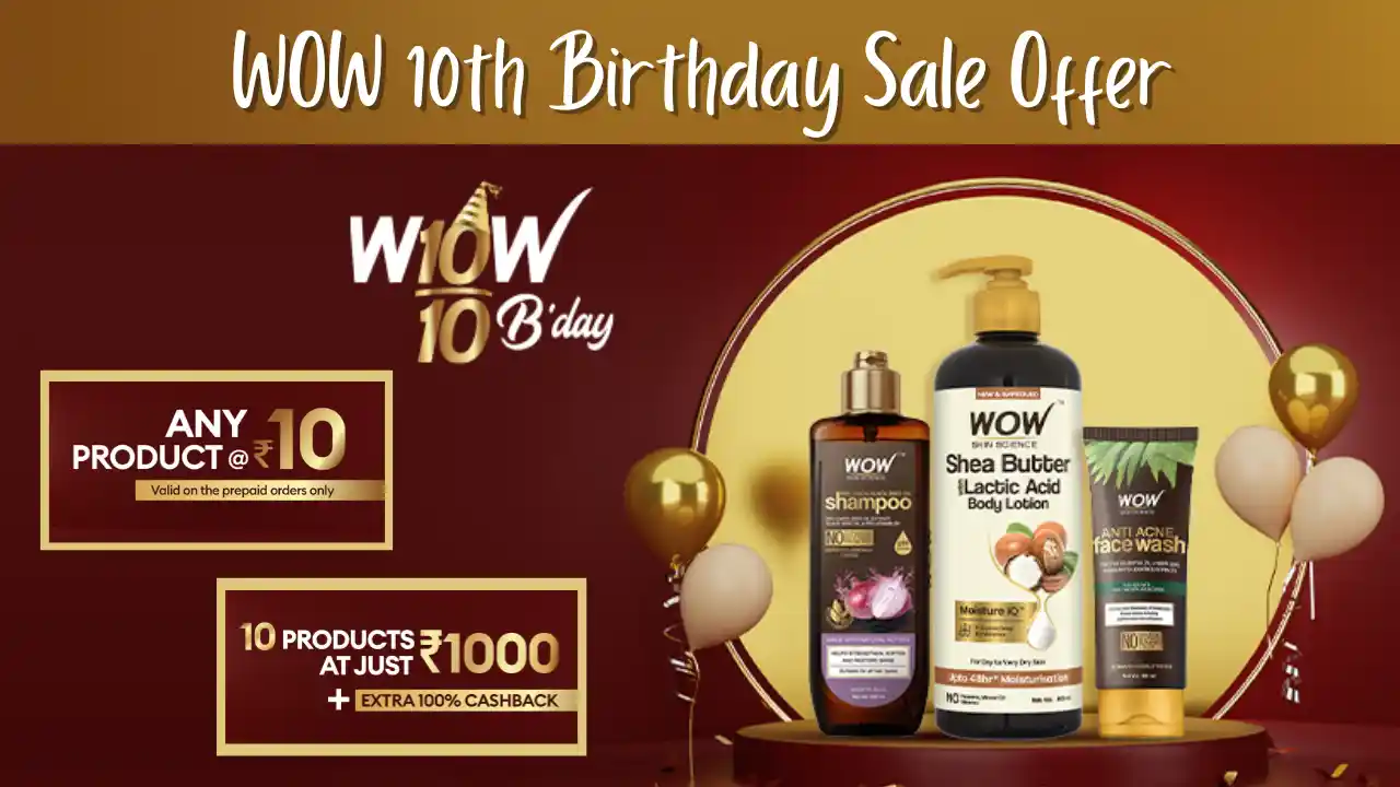Read more about the article Wow 10th Birthday Sale: Buy Any Product @ Just ₹10 At 06:00 PM