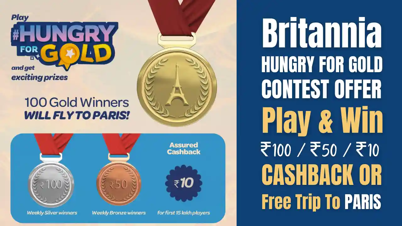 Read more about the article Britannia Hungry For Gold Offer: Scan QR Code, Play & Win ₹100, ₹50 Cashback Or Free Paris Trip