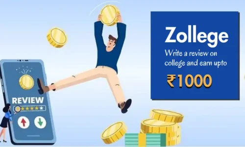 Zollege: Review & Earn Upto ₹1000 By Submitting a College Review