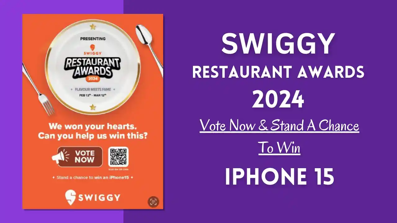Read more about the article Swiggy Restaurant Awards 2024: Vote & Stand A Chance To Win iPhone 15