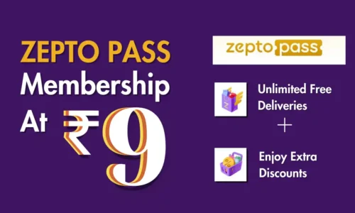 Zepto Pass Membership At Rs.9 For One Month | Enjoy Unlimited Free Deliveries