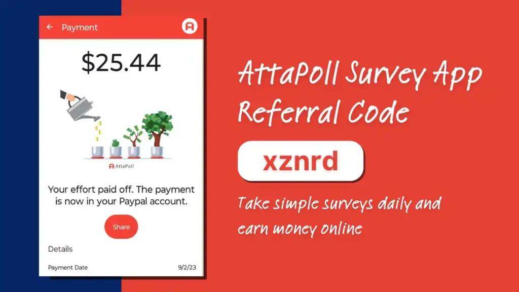 AttaPoll Referral Code (xznrd) Take Surveys & Earn Money
