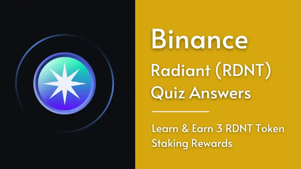 Binance Radiant Quiz